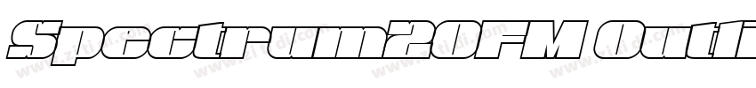 Spectrum20FM Outlin字体转换 Spectrum20FM Outlin字体转换